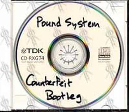 POUND SYSTEM - The Counterfiet Bootleg - 2
