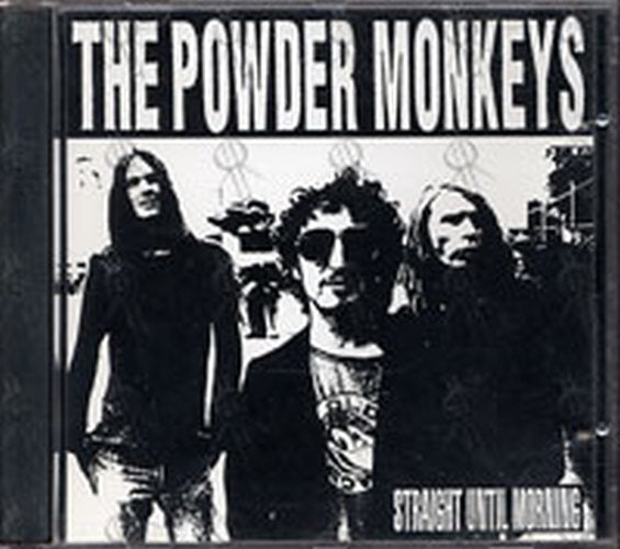 POWDER MONKEYS-- THE - Straight Until Morning - 1