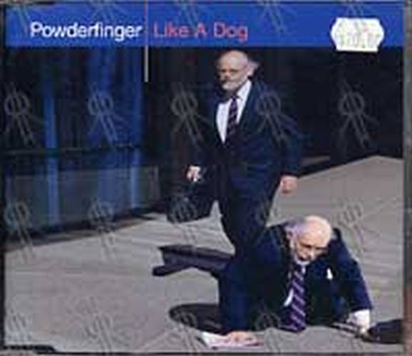 POWDERFINGER - Like A Dog - 1