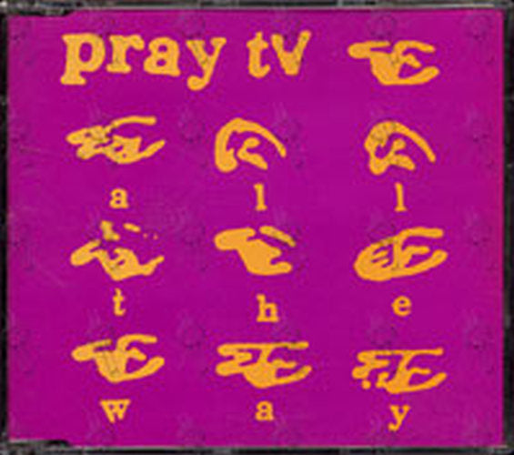 PRAY TV - All The Way - 1