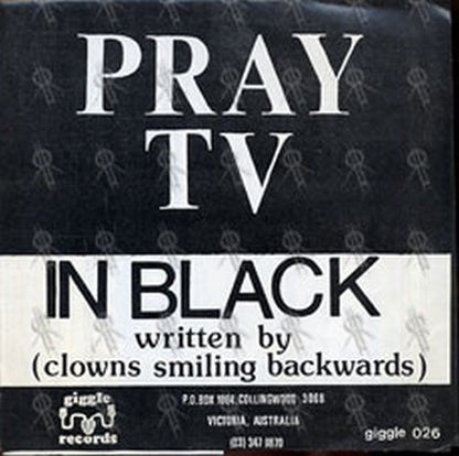 PRAY TV|CLOWNS SMILING BACKWARDS - In Black/... It's Understood - 1