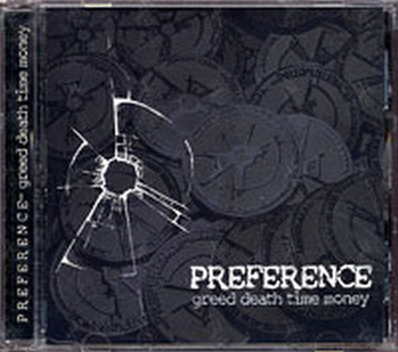 PREFERENCE - Greed Death Time Money - 1