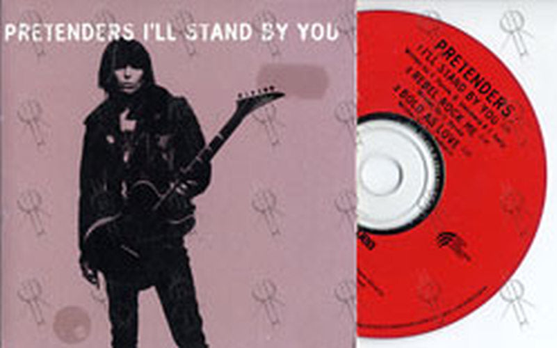 PRETENDERS-- THE - I'll Stand By You - 1