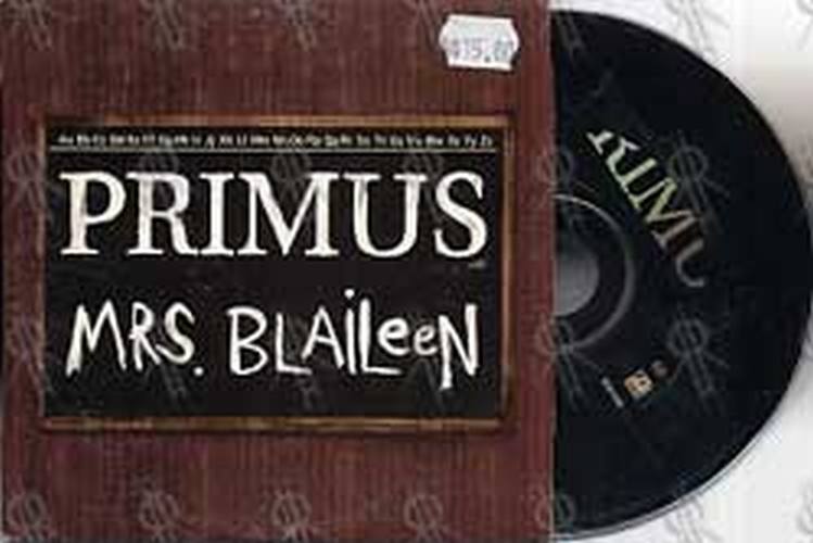 PRIMUS - Mrs Blaileen - 1