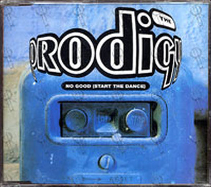 PRODIGY - No Good (Start The Dance) - 1