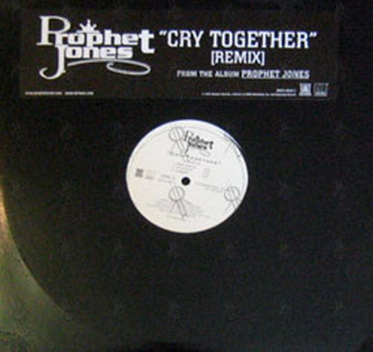 PROPHET JONES - Cry Together Remix - 1