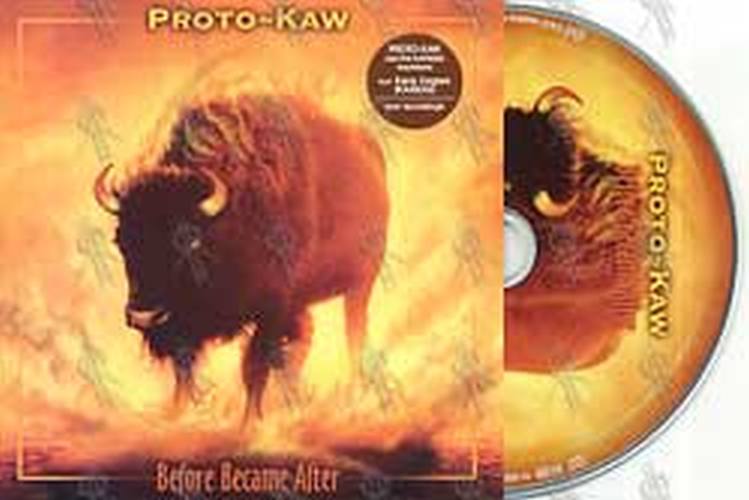 PROTO-KAW - Before Became After - 1