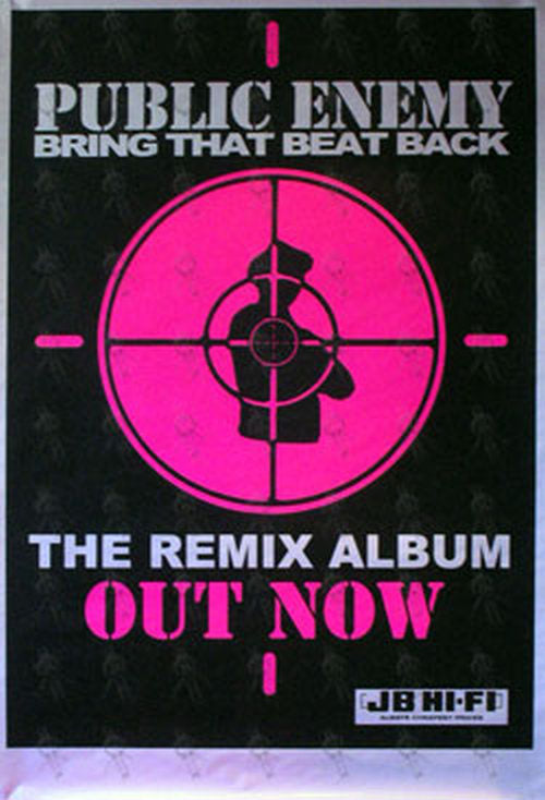 PUBLIC ENEMY - &#39;Bring That Beat Back&#39; Album Promo Poster - 1