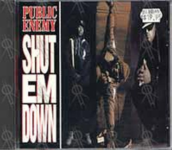 PUBLIC ENEMY - Shut Em Down - 1