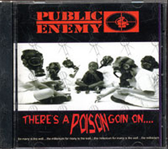 PUBLIC ENEMY - There's A Poison Goin On... - 1
