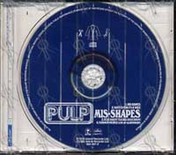 PULP - Mis-Shapes - 3