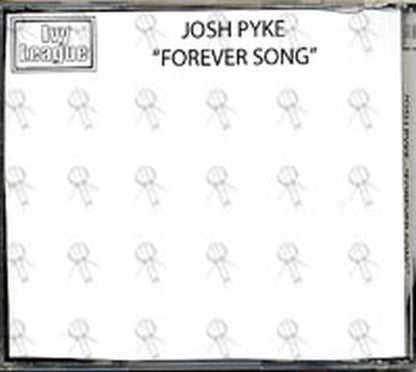 PYKE-- JOSH - Forever Song - 2
