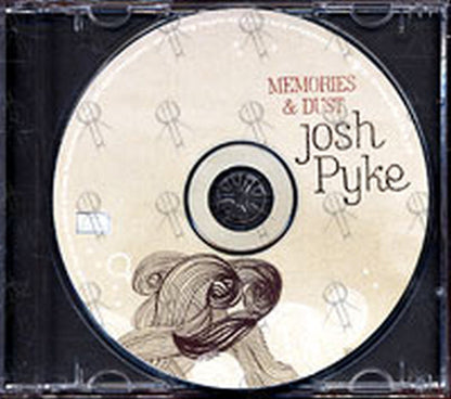 PYKE-- JOSH - Memories & Dust - 3