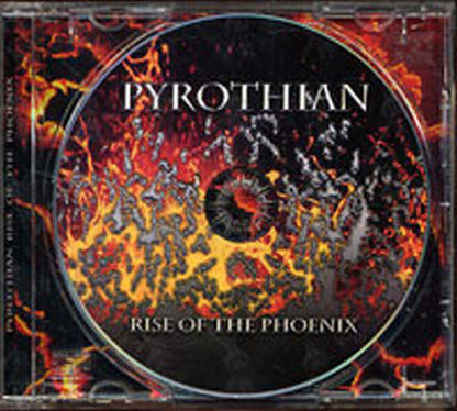 PYROTHIAN - Rise Of The Phoenix - 3
