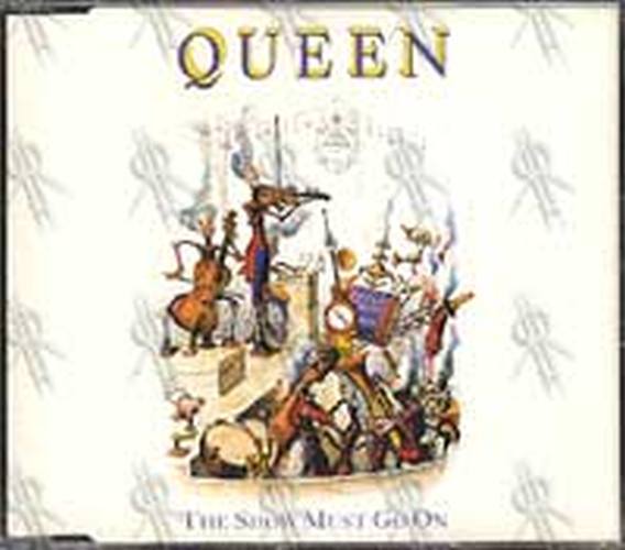 QUEEN - The Show Must Go On - 1