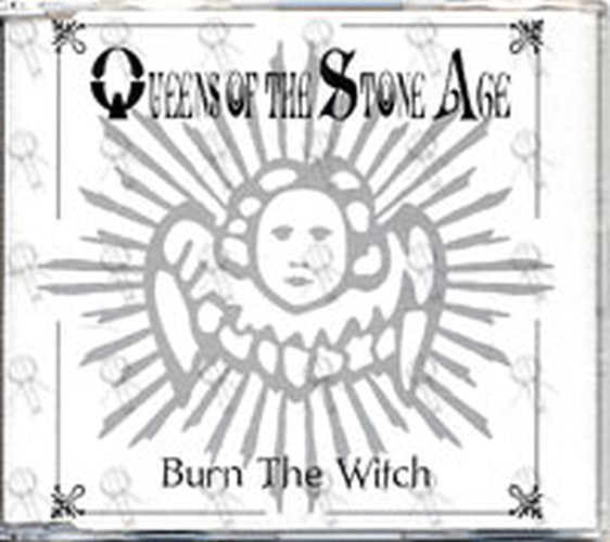 QUEENS OF THE STONE AGE - Burn The Witch - 1