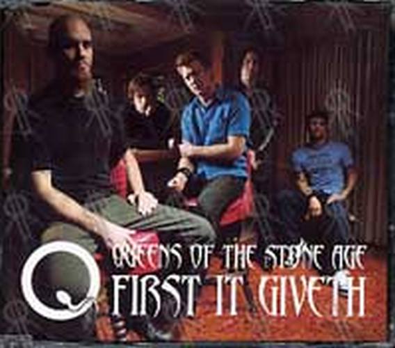 QUEENS OF THE STONE AGE - First It Giveth - 1