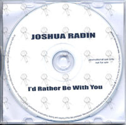 RADIN-- JOSHUA - I'd Rather Be With You - 2