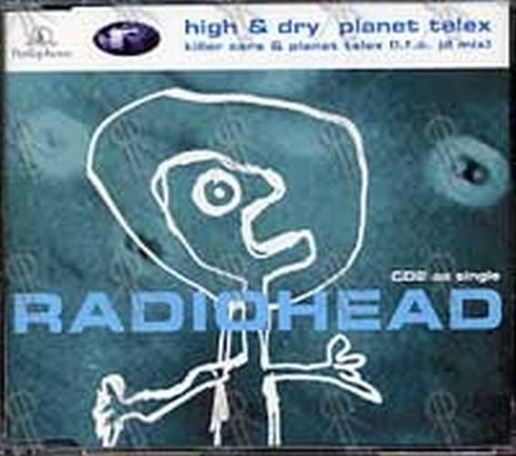 RADIOHEAD - High &amp; Dry/Planet Telex - 1