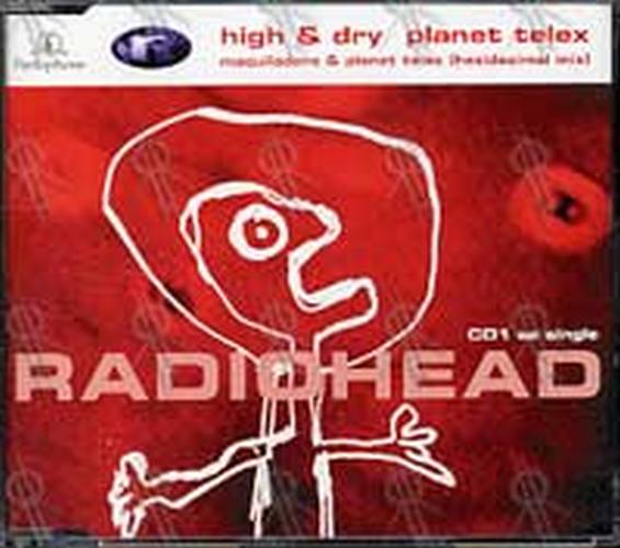 RADIOHEAD - High & Dry/Planet Telex - 1