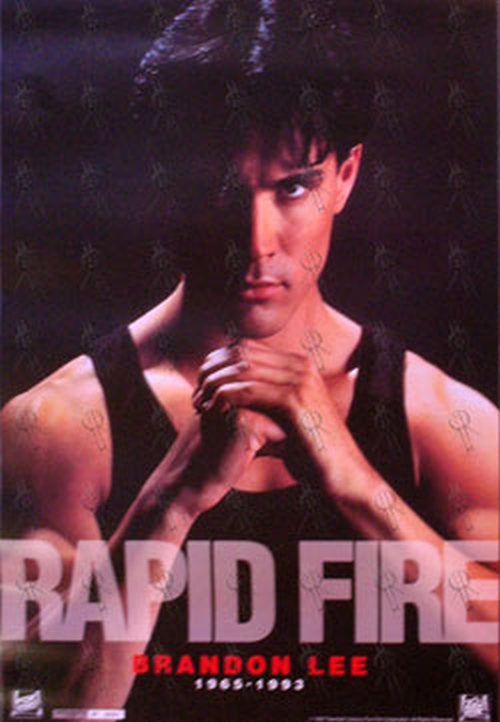 RAPID FIRE - Limited Edition &#39;Brandon Lee