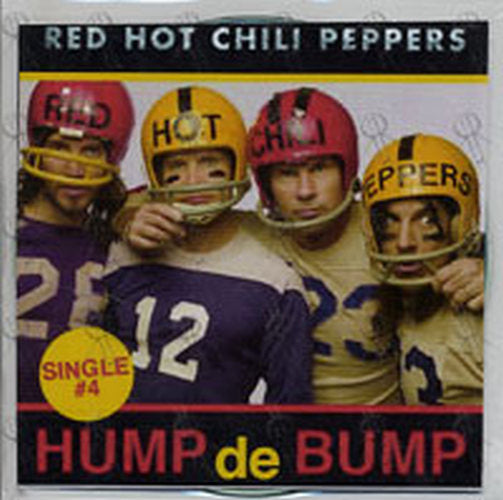 RED HOT CHILI PEPPERS - Hump De Bump - 1