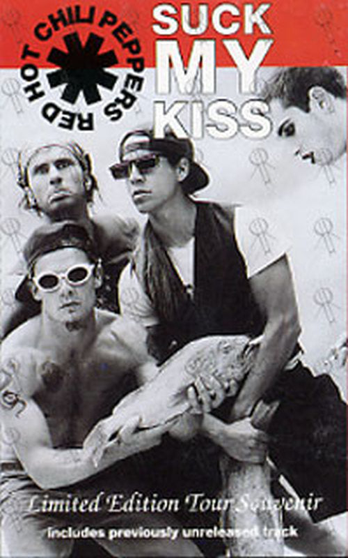 RED HOT CHILI PEPPERS - Suck My Kiss - 1