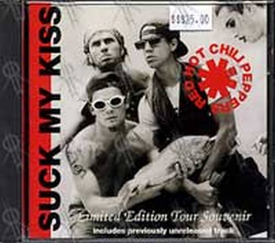 RED HOT CHILI PEPPERS - Suck My Kiss - 1