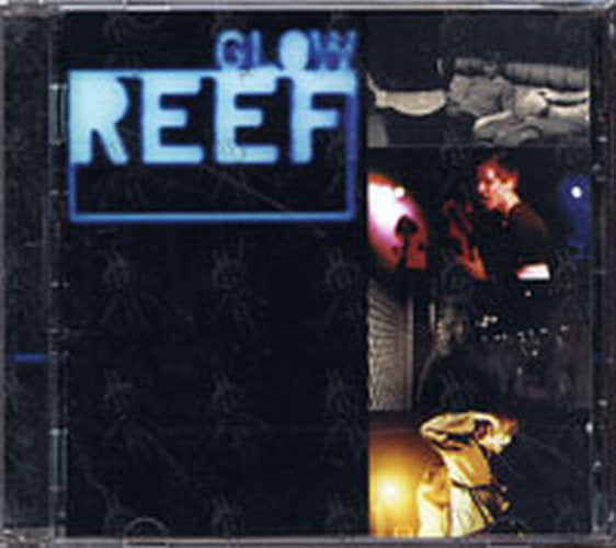 REEF - Glow - 1