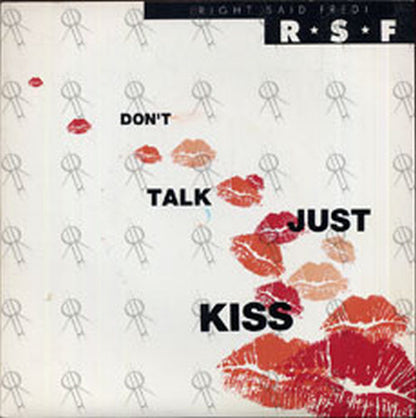 RIGHT SAID FRED - Don't Talk Just Kiss - 1
