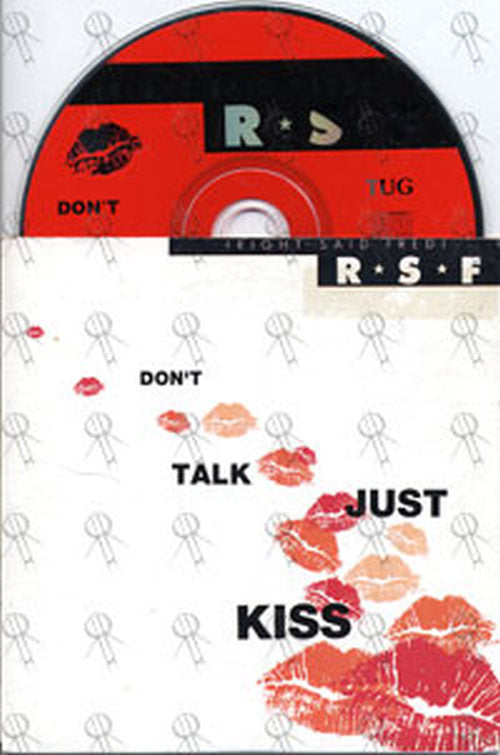 RIGHT SAID FRED - Don&#39;t Talk Just Kiss - 1