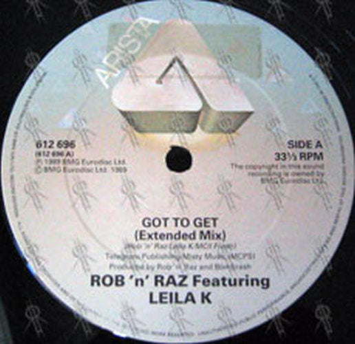 ROB 'N' RAZ|LEILA K - Got To Get - 3