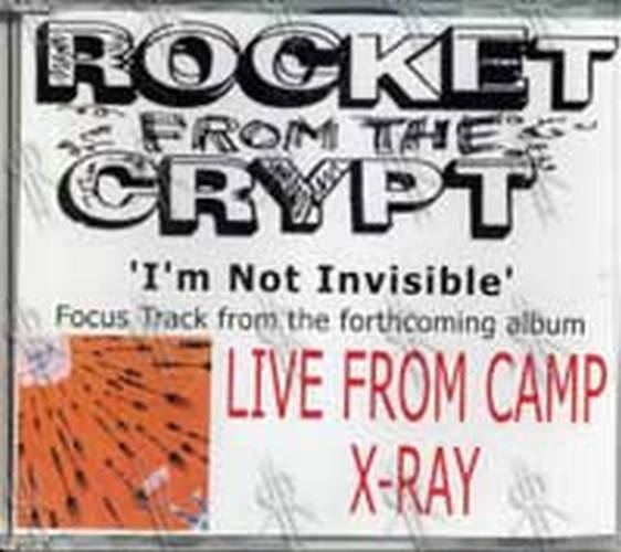 ROCKET FROM THE CRYPT - I&#39;m Not Invisible - 1