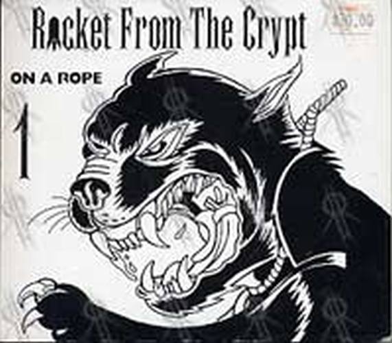 ROCKET FROM THE CRYPT - On A Rope (Part 1 of a 3CD Set) - 1