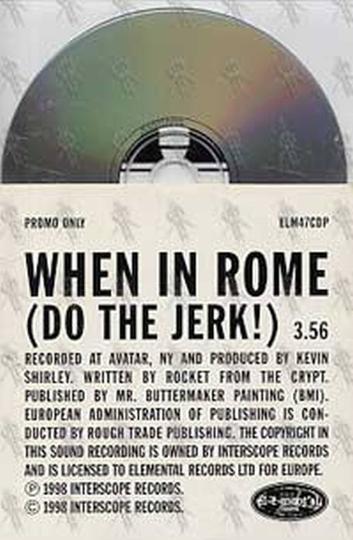 ROCKET FROM THE CRYPT - When In Rome (Do The Jerk) - 2