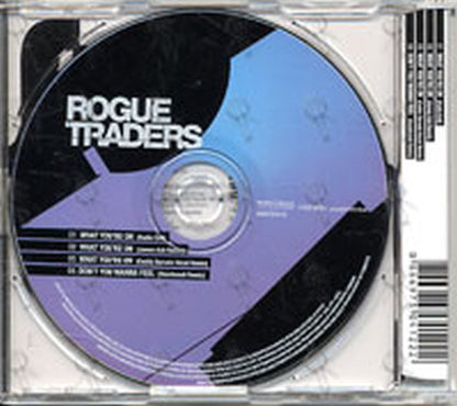 ROGUE TRADERS - What You're On - 2