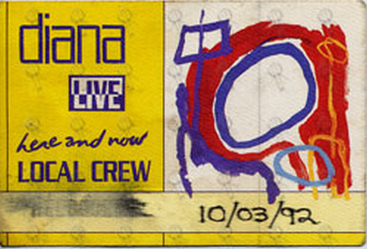ROSS-- DIANA - &#39;Here And Now&#39; 10/03/92 Unused Local Crew Cloth Sticker Pass - 1