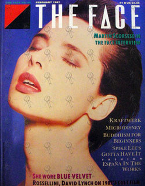 ROSSELLINI-- ISABELLA - &#39;The Face&#39; - Febuary 1987 - Isabella Rossellini On Front Cover - 1