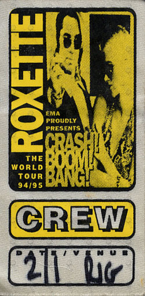 ROXETTE - Unused &#39;The World Tour 94/95&#39; Crew Cloth Sticker Pass - 1
