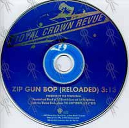 ROYAL CROWN REVUE - Zip Gun Bop (Reloaded) - 3