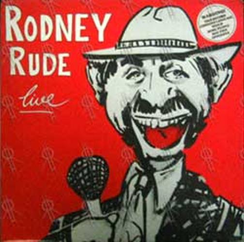 RUDE-- RODNEY - Live - 1