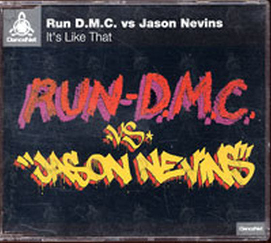 RUN DMC - It's Like That (vs. Jason Nevins) - 1