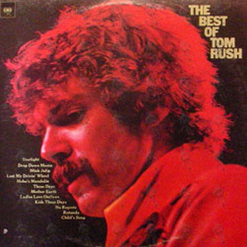 RUSH-- TOM - The Best Of Tom Rush - 1