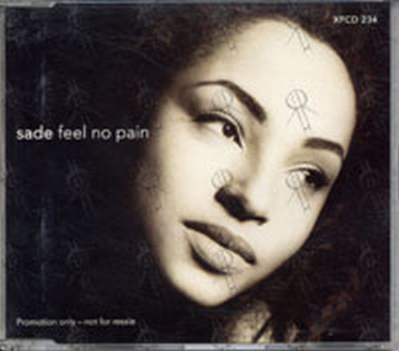 SADE - Feel No Pain - 1