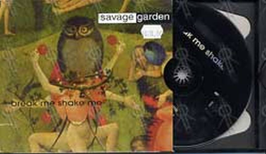 SAVAGE GARDEN - Break Me Shake Me - 1