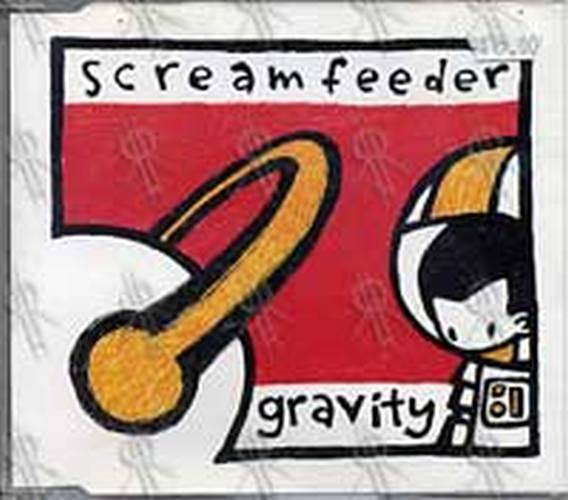 SCREAMFEEDER - Gravity - 1
