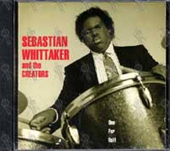 SEBASTIAN WHITTAKER & THE CREATORS - One For Bu!! - 1