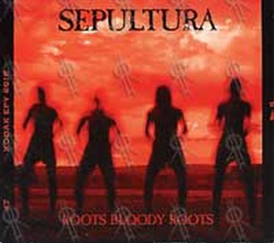 SEPULTURA - Roots Bloody Roots - 1