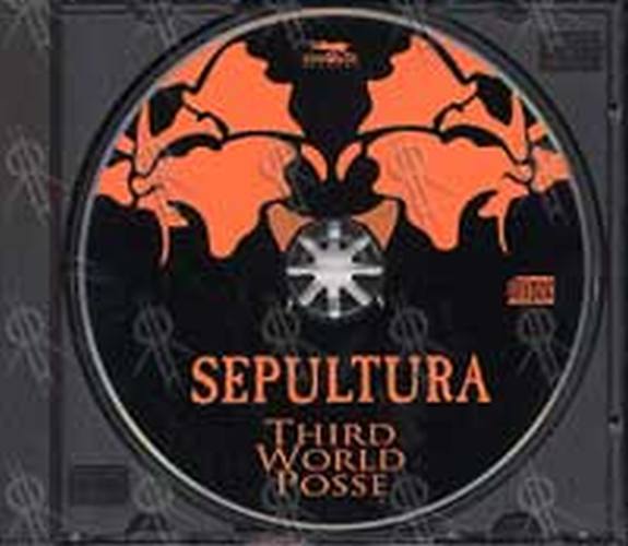 SEPULTURA - Third World Posse - 3