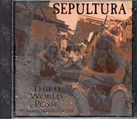邦楽 SEPULTURA THIRD WORLD POSSE MTItMzU2MC5qcGVn.jpeg